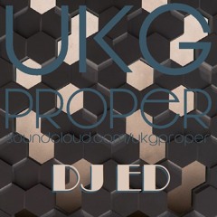 UKG Proper 087 DJ ED