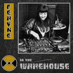 Warehouse Manifesto presents: FERYNE In The Warehouse