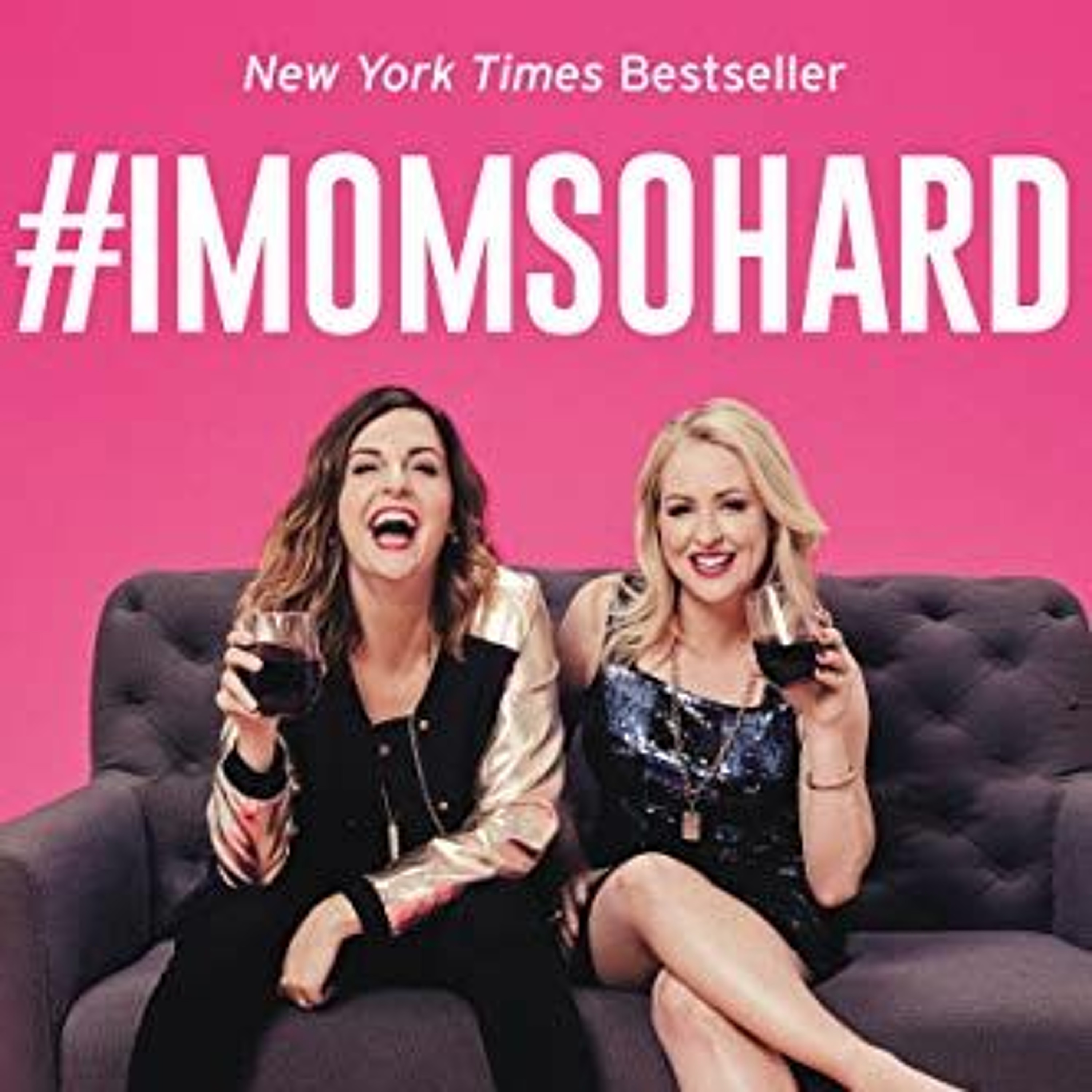 Kristin & Jen on Breaking it Down with Frank MacKay - #Imomsohard Tour