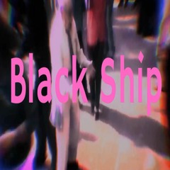 Black Ship - Saleh