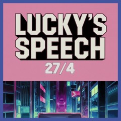 Lucky's Speech - 27 4