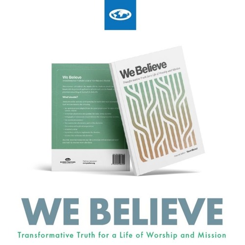 The Doctrine of Missions | "We Believe" Chapter 8 | Theam Oosthuizen