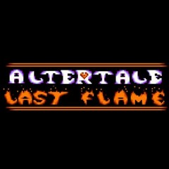 Altertale: Last Flame [An Encounter of an Old Friend]
