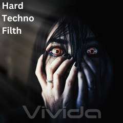 HARD Techno Filth Jan2023