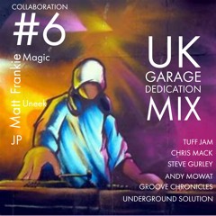 UK Garage Dedication with DJs Frankie Magic, Matt Uneek and JP