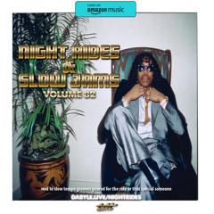 Night Rides & Slow Jams Ep. 82 (Rick James Love)