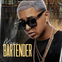 EL MAX - BARTENDER