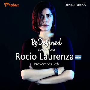 Rocio Laurenza guest mix for ReDefined by Jero Nougues