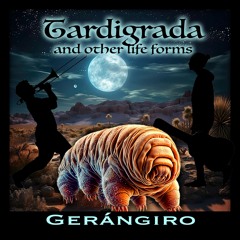 Tardigrada And Other Life Forms
