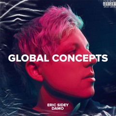 Global Concepts [Damo & Eric Sidey Bootleg]