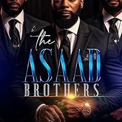 # The Asaad Brothers BY: Charisse C. Carr (Author) $Epub#