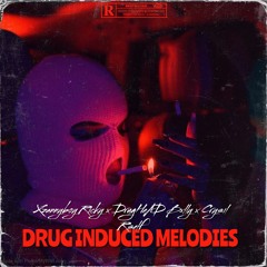 Drug induced Melodies (w/ DrugHeAD Bxlly & Crystil Rsellf)