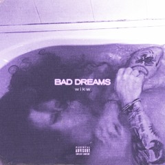 bad dreams
