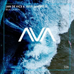 AVAW328 - JAN DE VICE & Josie Sandfeld - Blue Ocean