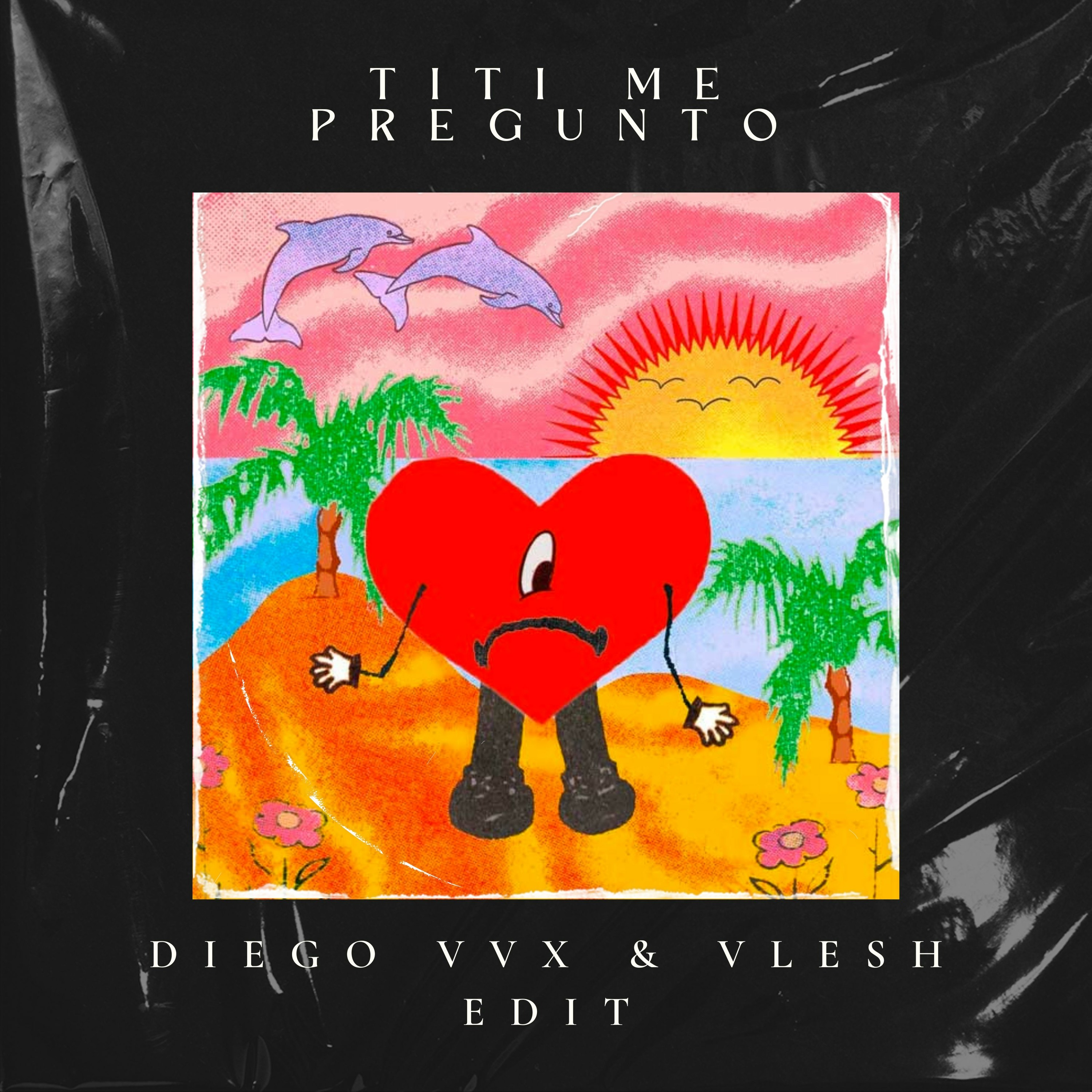 Titi Me Pregunto (Diego VVX & Vlesh Edit) episode artwork