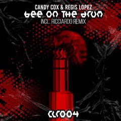 Candy Cox & Regis Lopez - Bee on the Drum
