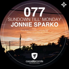 Jonnie Sparko - Sundown Till’ Monday (Willian Pires Radio Mix)