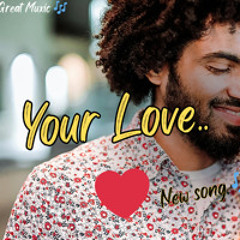 Your Love