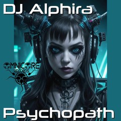 DJ Alphira - Wesen (Omnicore Records)