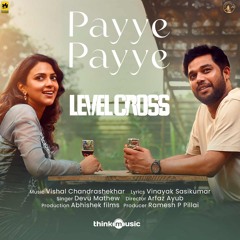 Payye payye (From "Level Cross")