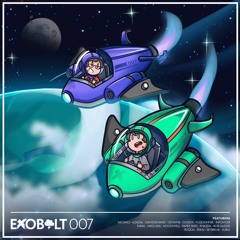 Exobolt 007 // Full Album