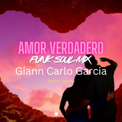 Amor Verdadero (Funk Soul Mix)