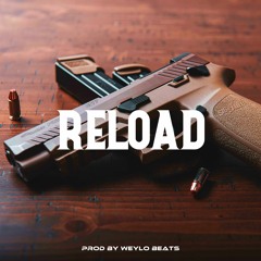 "Reload" - Rap / R&B type beats