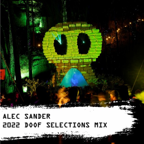 Alec Sander - 2022 Doof Selections