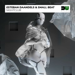 Esteban Daandels & Small Beat - Nightclub