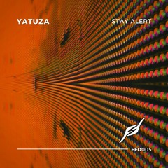 Yatuza - Stay Alert [Free Download]