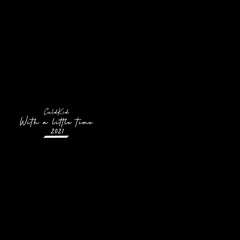 With a Little Time (feat. cutdeep)