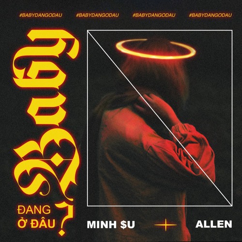 Minh$u x Allen - BABY DANG O DAU (OFFICIAL AUDIO)