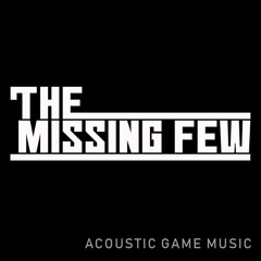 The Missing Few - Main Theme