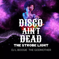 09/09/2023 - The Strobe Light - Disco Ain't Dead