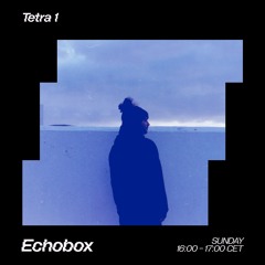 Tetra 1 #018 — Notte Infinita [250523]