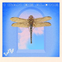i can be alone