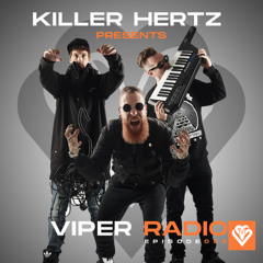 Killer Hertz Presents Viper Radio Episode 053