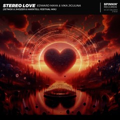Stereo Love - Edward Maya & Vika Jigulina ( Jetnox x Jhozer x Hartxell Festival Mix) Radio Edit