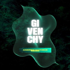 Duki - Givenchy ( Andres Matheus Remix )