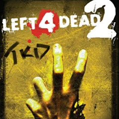 T.A.E KwonDo - Left 4 Dead freestyle (prod. by BrandonFinessin)