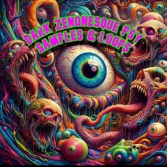 Dark Zenonesque Psy Samples & Loops Vol​.​1