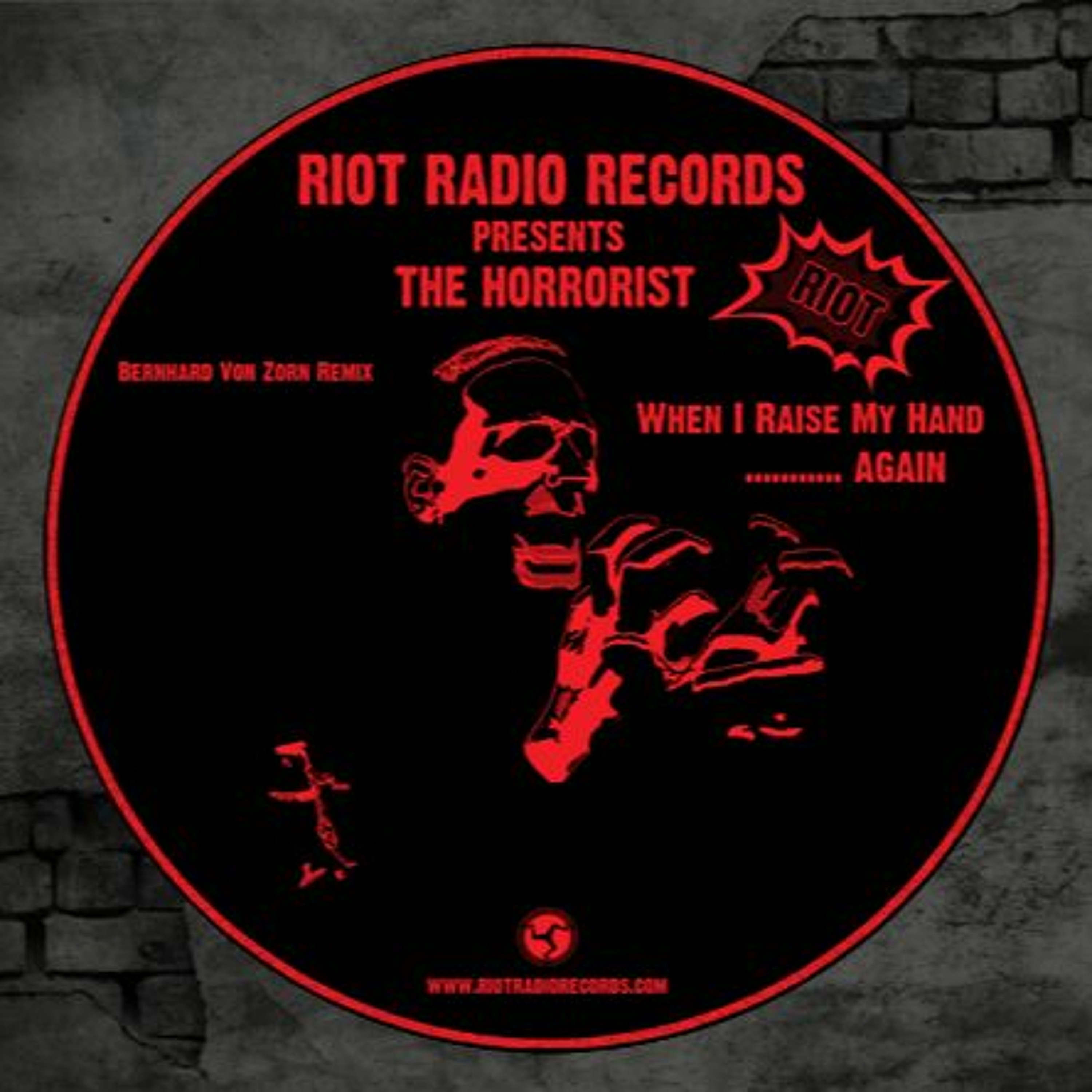 RRR023 - The Horrorist - RIOT (Bernhard Von Zorn Remix) episode artwork