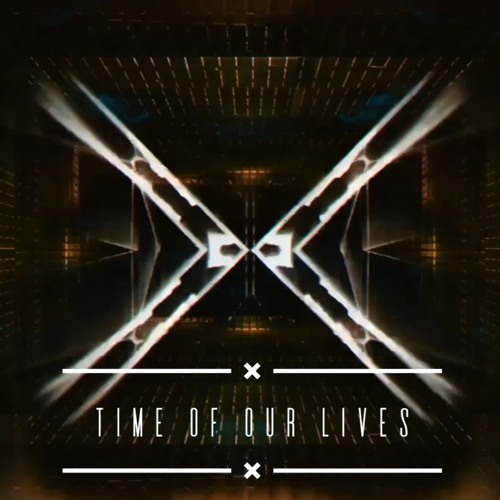 TIME OF OUR LIVES (RADIO EDIT)