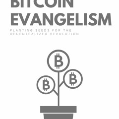 PDF_  Bitcoin Evangelism