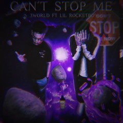 3world - Can’t stop me Ft. LILROCKETBOY (Prod. Gore Ocean)