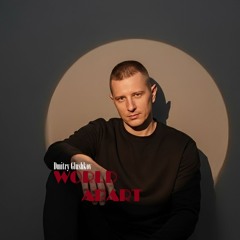 Dmitry Glushkov - World Apart