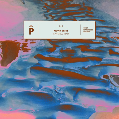 PREMIERE: Monk Ernie - Invisible Pink [Playground Records]