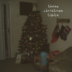 those christmas lights