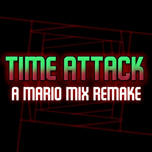 Time Attack [A Mario Mix Remake]