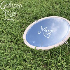 Porter Robinson - Mirror (Gallepop Edit)